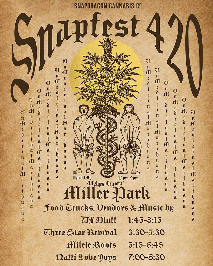 Snapfest 420 2026 hosted by Snapdragon Cannabis Co. Saturday April 18th 2028. Miller Park. Live Music. Vendors. Food Trucks
