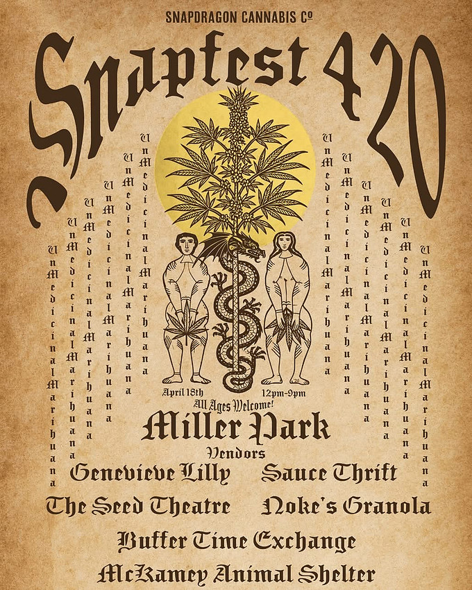 Snapfest 420 2026 hosted by Snapdragon Cannabis Co. Saturday April 18th 2028. Miller Park. Live Music. Vendors. Food Trucks
